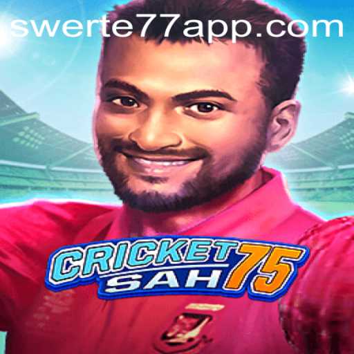 CricketSah75: Unveiling a New Era in Gaming with Swerte77