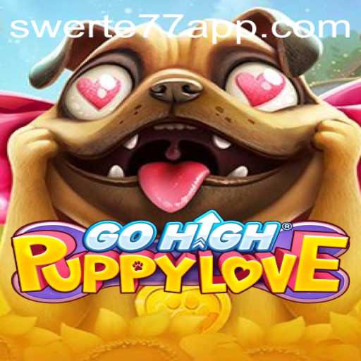Discover the Excitement of GoHighPuppyLove with Swerte77