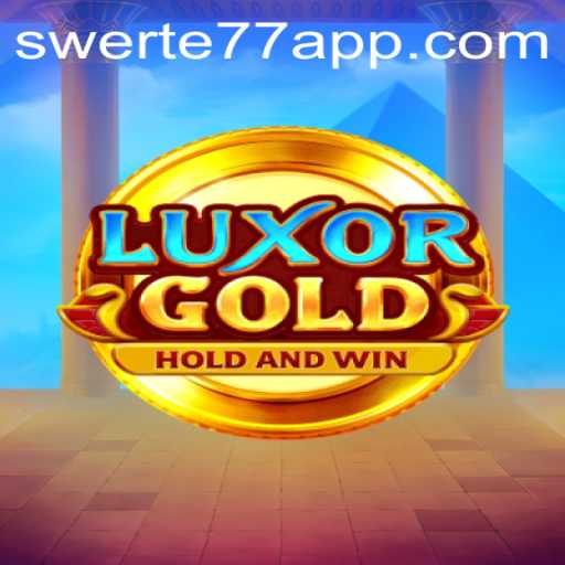 LuxorGold: A Modern Gaming Phenomenon with Swerte77
